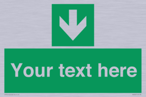 Safe condition Custom arrow down sign